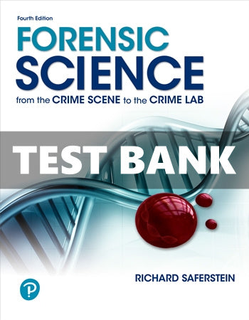 Forensic Science From the Crime Scene to the Crime Lab 4th Edition | Examly